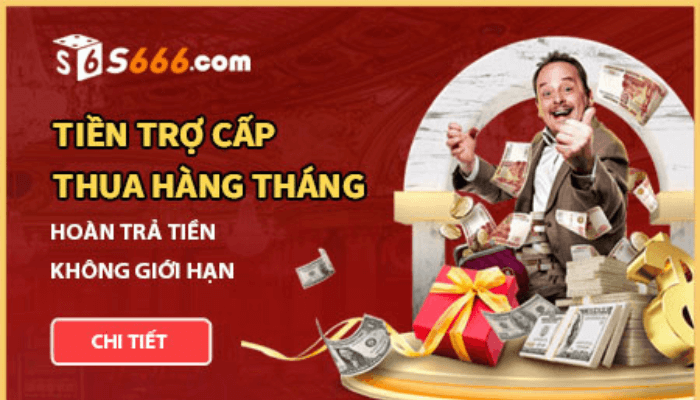 tien tro cap thua hang thang tai S666