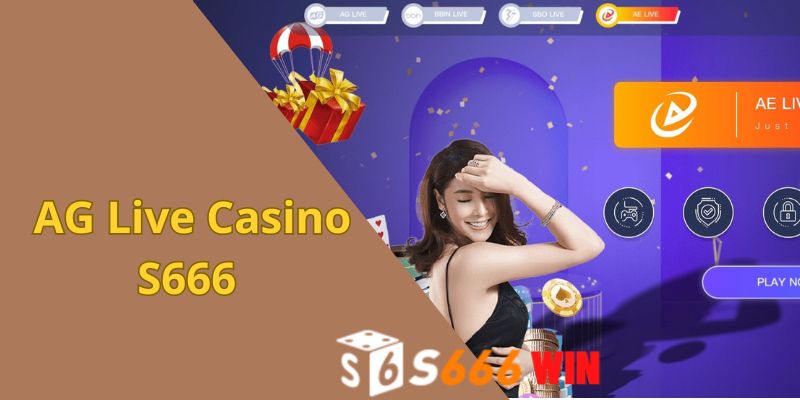 ag live casino s666 giao dien